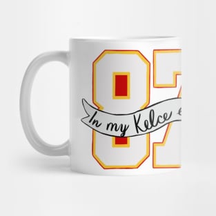 In my Kelce Era 87 Mug